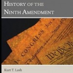 The Lost Original Meaning of the Ninth Amendment