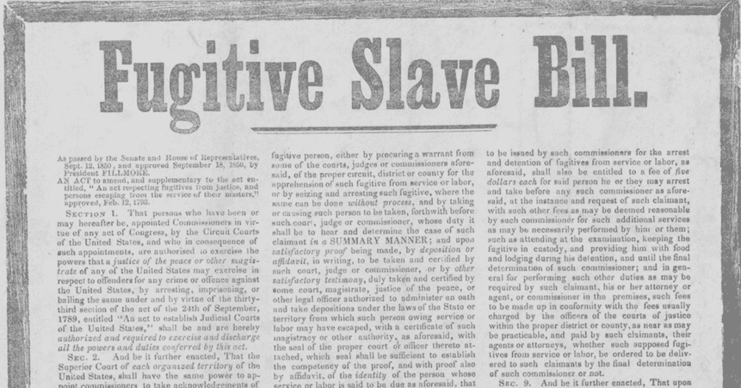 Today In History Fugitive Slave Act Of 1850 Signed Into Law Laptrinhx News 