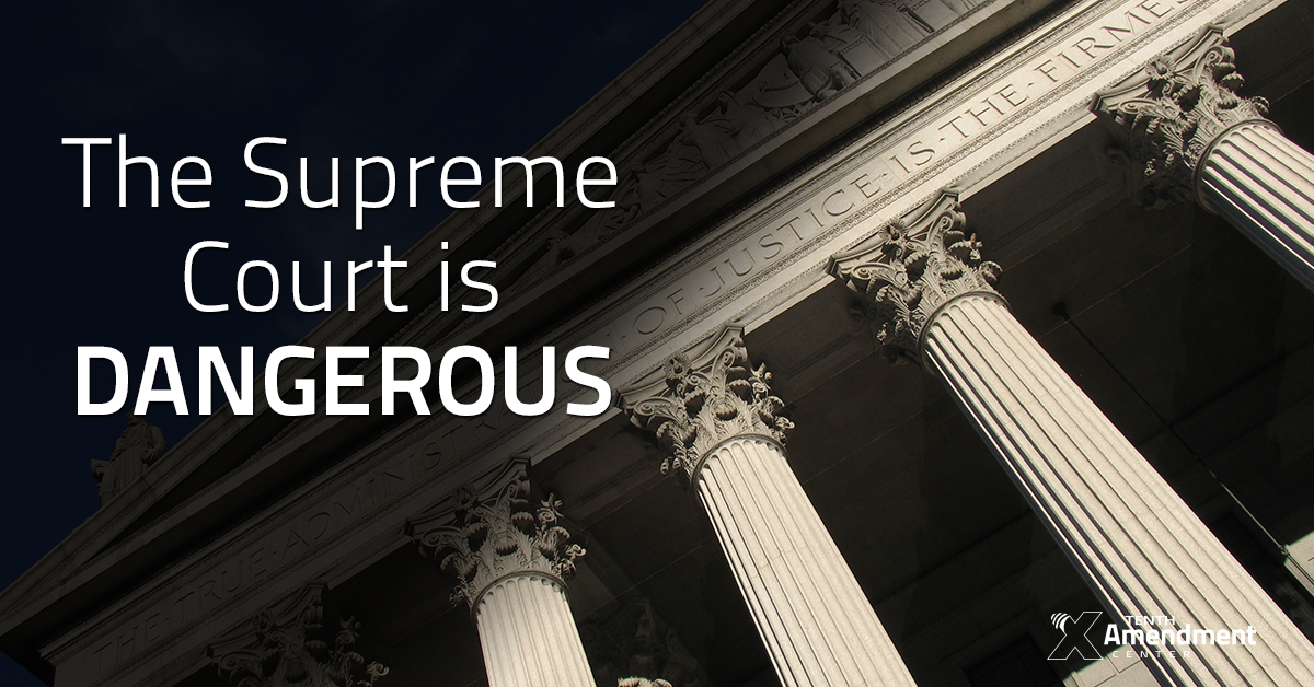 The Dangerous Supreme Court