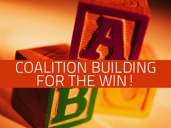 A Powerful Lesson: Coalition Building for the Win