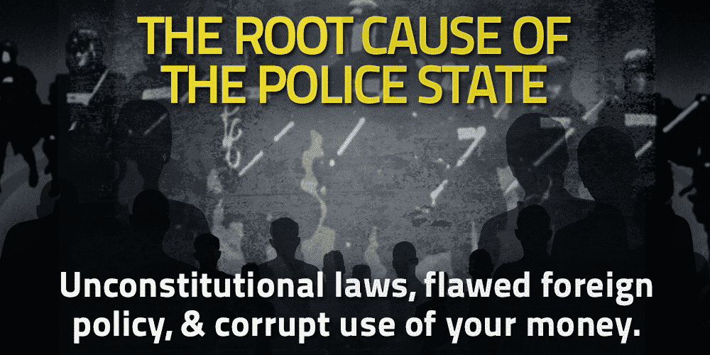 How the Local Police State is Caused by the Federal Government