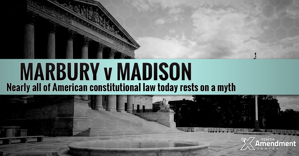 The Myth of Marbury v Madison