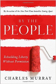 By the People: Rebuilding Liberty without Permission