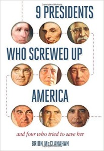 9 presidents who screwed up america