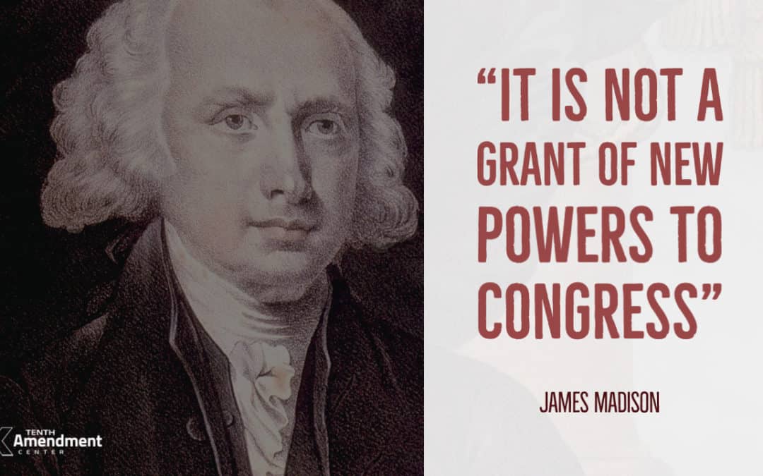 James Madison and the Necessary and Proper Clause