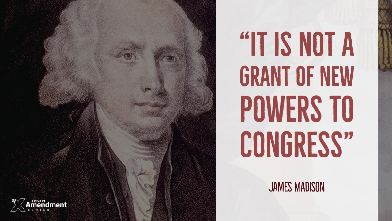 James Madison and the Necessary and Proper Clause