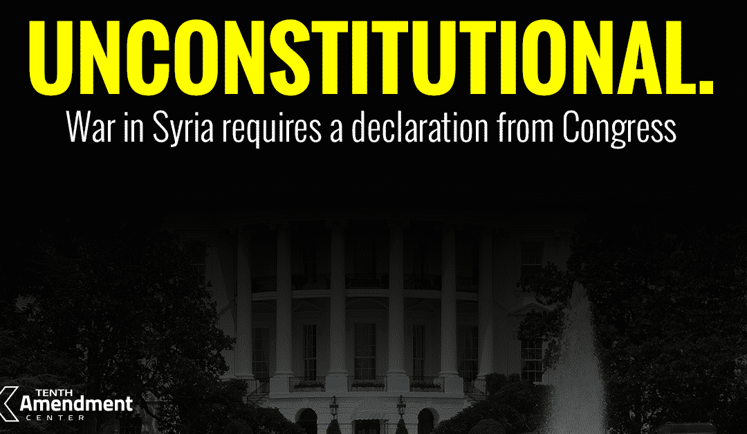 Trump’s Syria Airstrikes are Unconstitutional