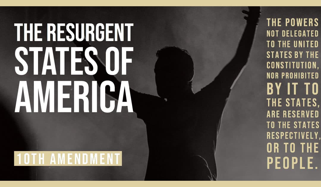 The Resurgent States of America