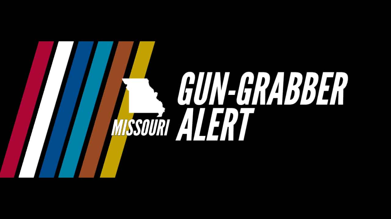 Missouri Sheriffs Association Working To Kill 2nd Amendment 