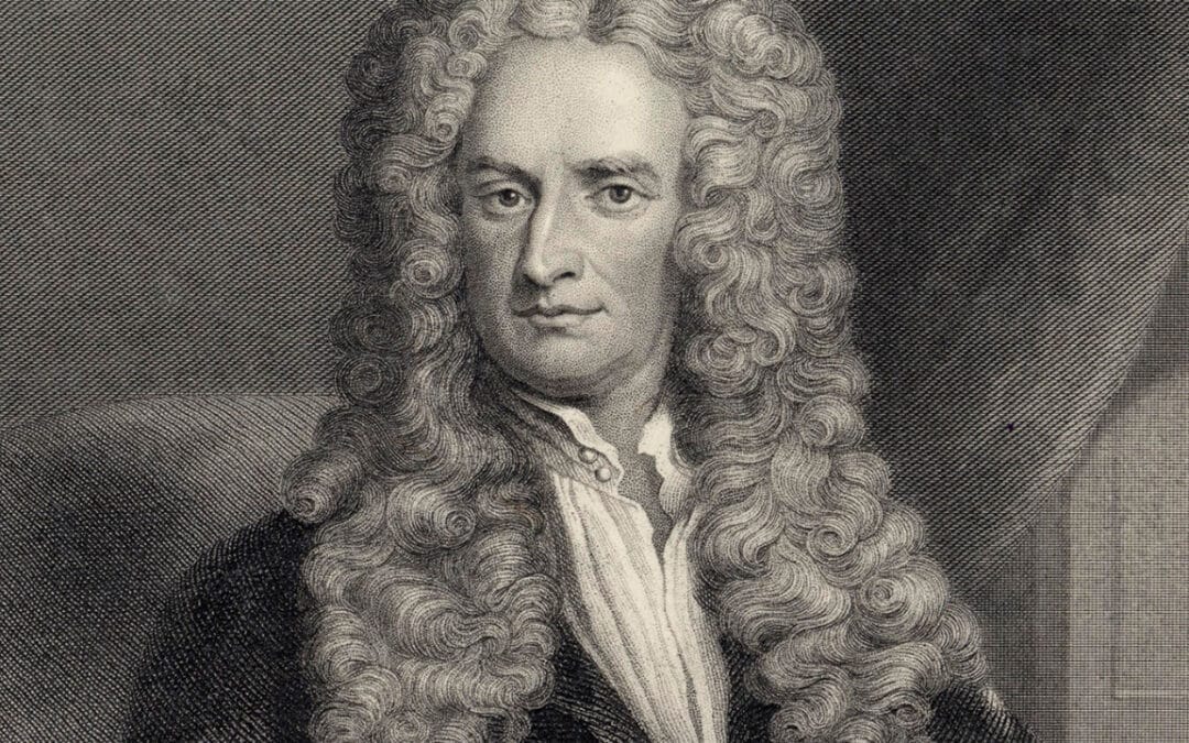 The ideas that formed the Constitution: Sir Isaac Newton