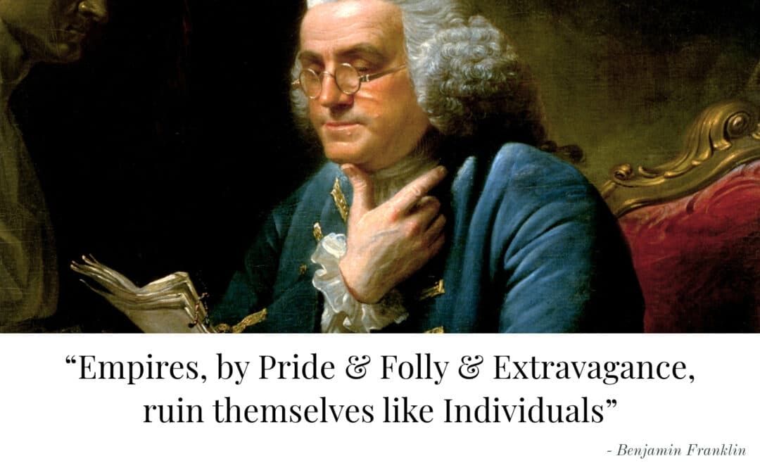 Benjamin Franklin: How to Lose an Empire