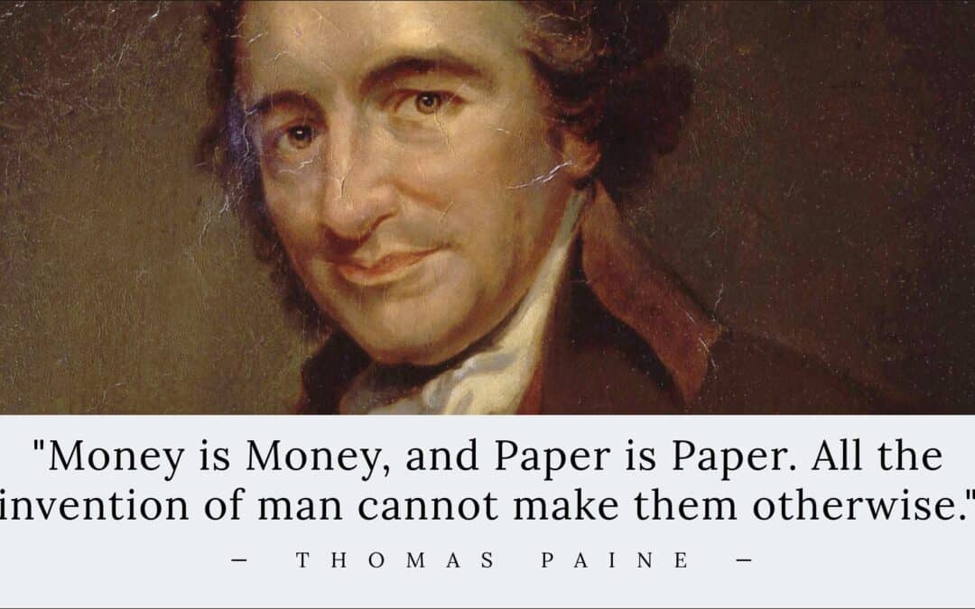 Thomas Paine’s Forgotten Paper Money Takedown