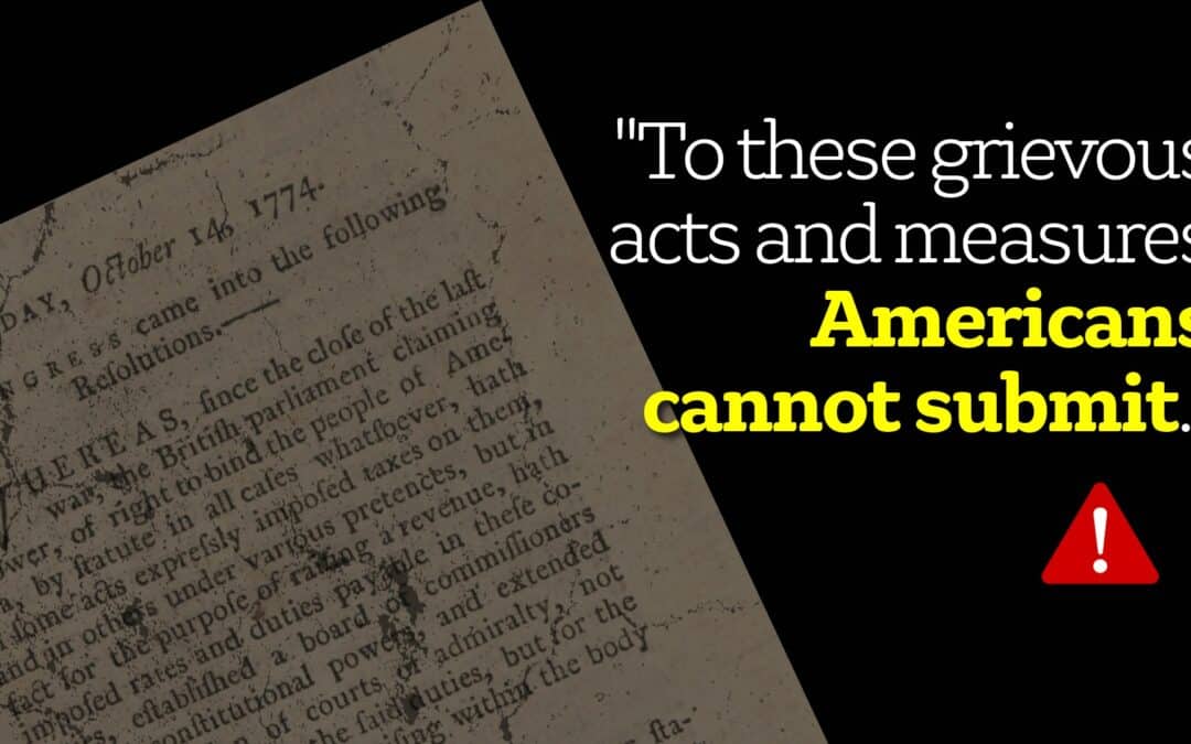 Forgotten Foundation: Declaration and Resolves of the First Continental Congress