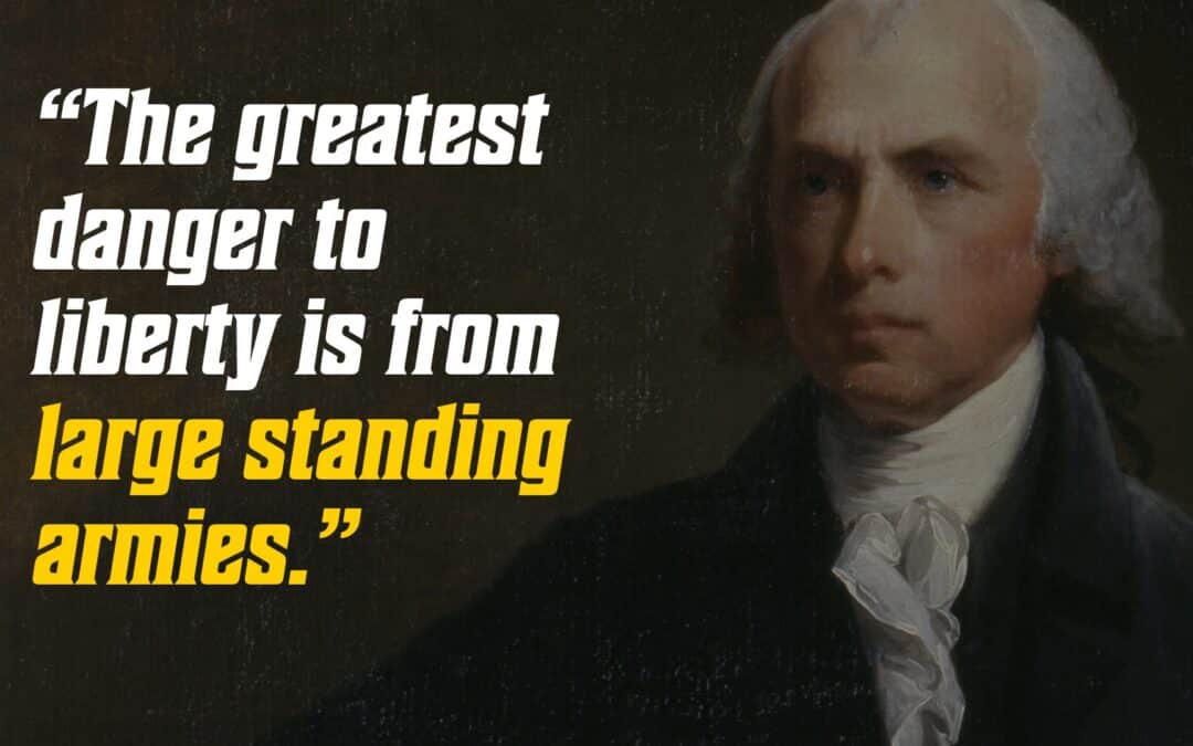 Standing Armies: The Foundation of Tyranny